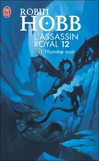 Couverture du livre L'Assassin royal, tome 12 : L'Homme en noir