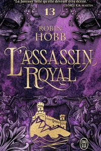 Couverture du livre L'Assassin royal, tome 13 : Adieux et retrouvailles