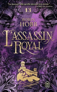 Couverture du livre L'Assassin royal, tome 13 : Adieux et retrouvailles